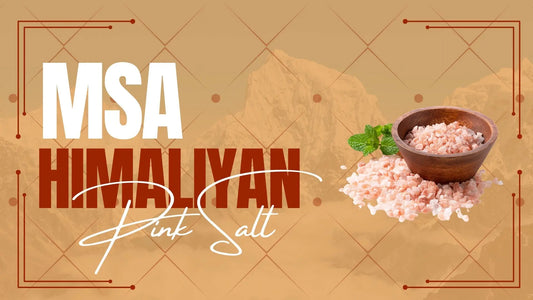 Himalayan Pink Salt Benefits: Why You Should Include It in Your Diet - msaestore.com